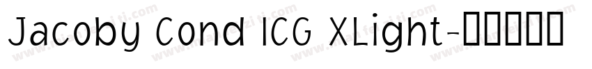 Jacoby Cond ICG XLight字体转换